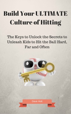 'Build Your ULTIMATE Culture of Hitting